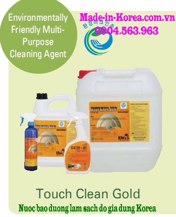 Hóa chất bảo dưỡng làm sạch đồ gia dụng Korea Touch Clean Gold