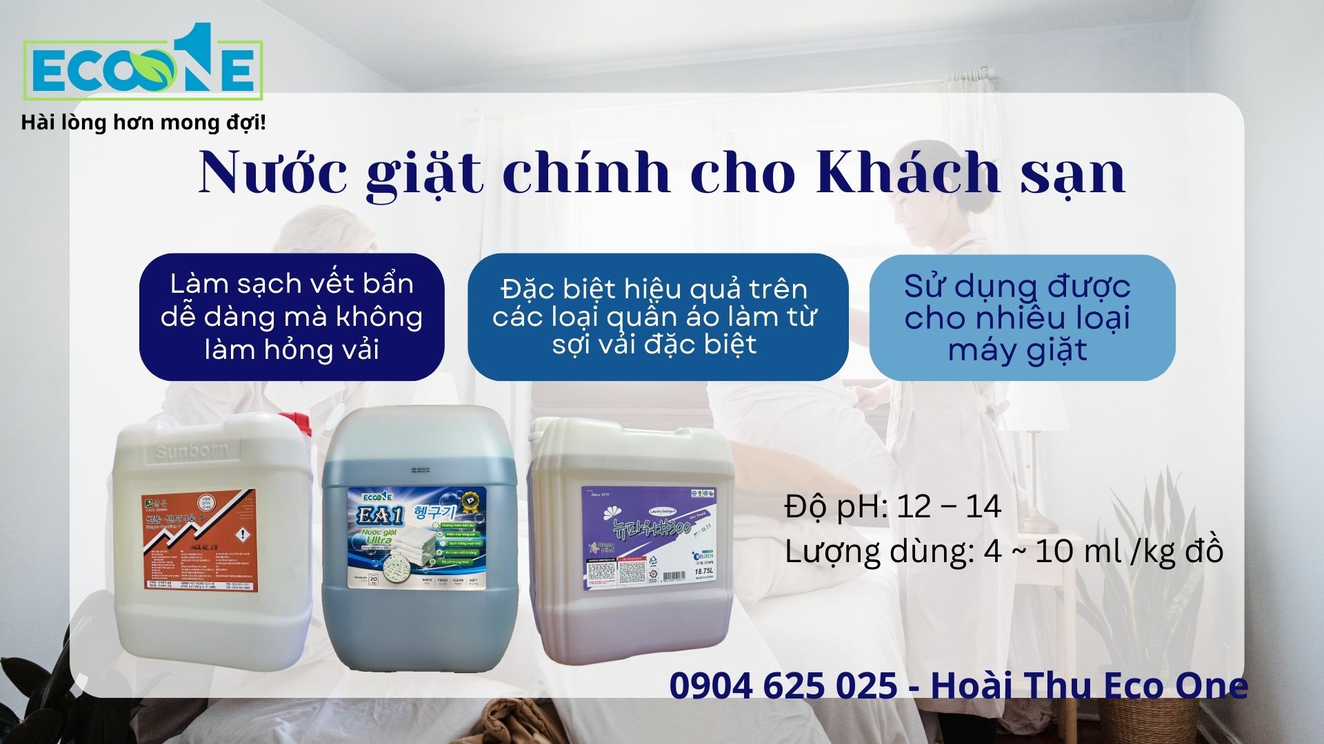 Nước giặt chính chuyên dụng cho Khách sạn