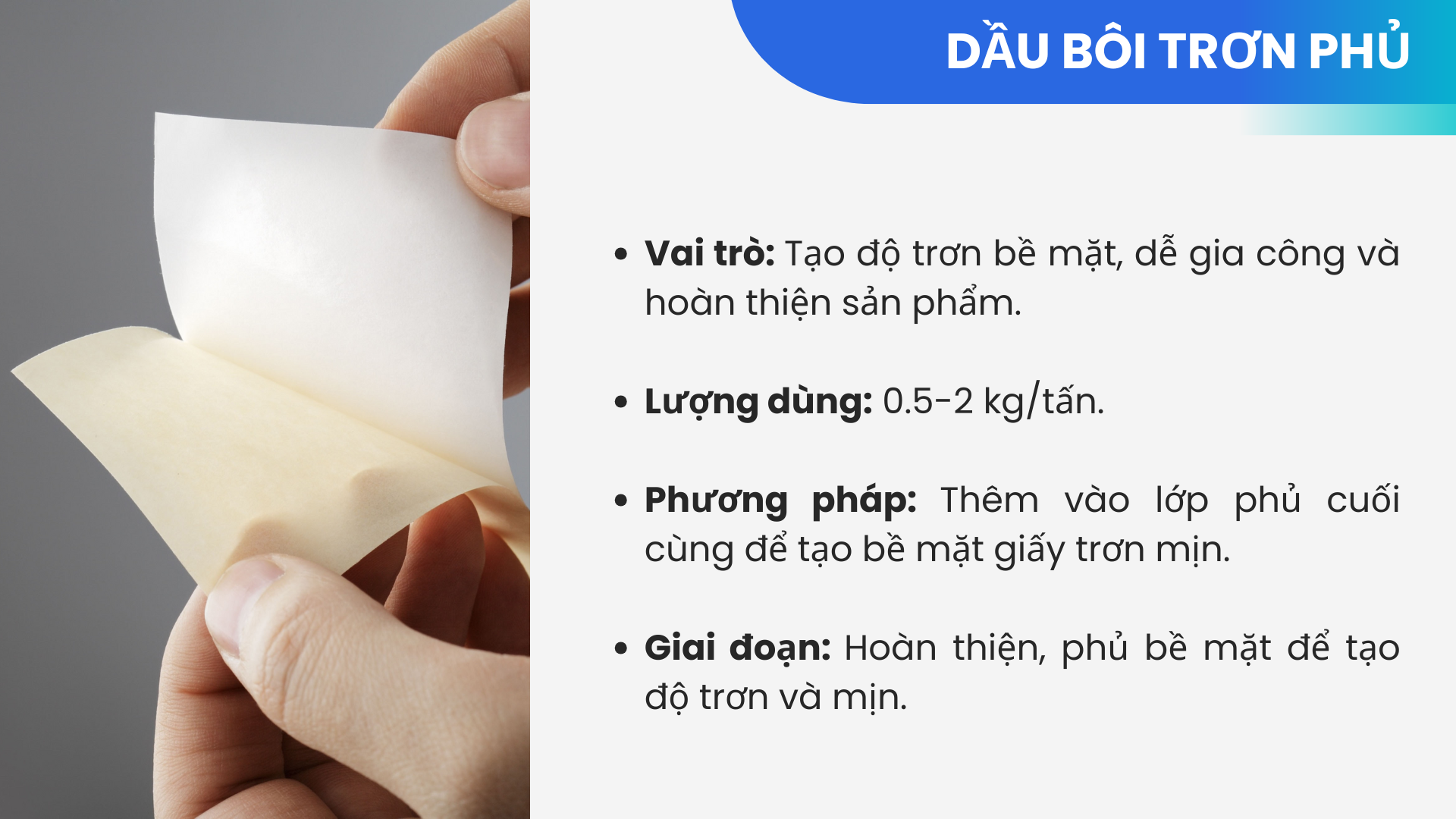 Dầu bôi trơn phủ (Coating Lubricant) trong giấy thực phẩm