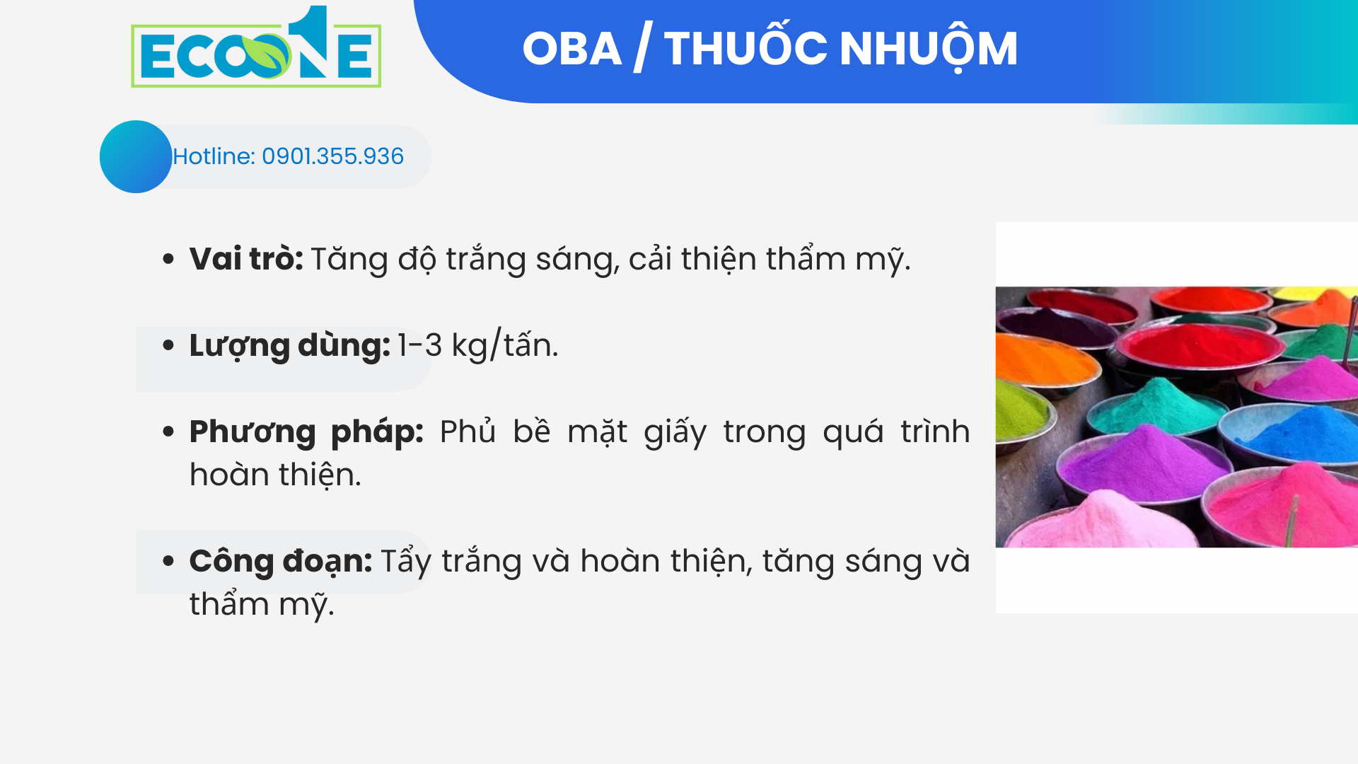 OBA _ Thuốc nhuộm (Optical Brightening Agent _ Dyes) dùng trong sản xuất giấy văn hóa